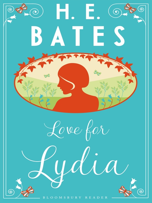Title details for Love for Lydia by H.E. Bates - Wait list